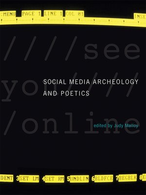 cover image of Social Media Archeology and Poetics